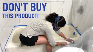 DO NOT buy Tub amp Tile Epoxy Refinishing Kits [upl. by Bayless]