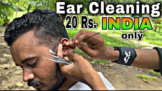 Cheapest Ear Wax removing amp Cleaning in India Only 20 rs Street Ear 👂 Cleaner Don’t try at home [upl. by Aitsirhc]