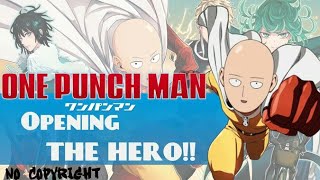 One Punch Man Opening NO COPYRIGHT [upl. by Fischer]