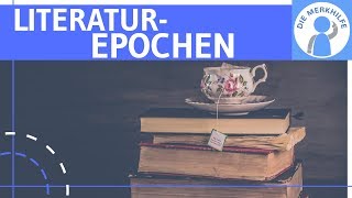 Literaturepochen im Überblick  Zusammenfassung der Literaturgeschichte  Deutsch Abitur [upl. by Nniw979]