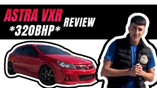 MUST WATCH VAUXHALL ASTRA VXR REVIEW 320BHP PURE POWER [upl. by Varian]