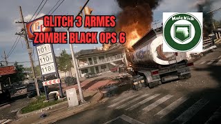 GLITCH ATOUT 3 ARMES SUR BLACK OPS 6 ZOMBIE [upl. by Arykahs]