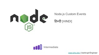 Nodejs 2023  Event driven approach with Event Emitter  Chapter 9 HINDI [upl. by Nonnairb922]