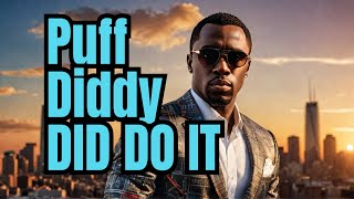 Puff Diddy Did Do It hiphop musicvideo diddy [upl. by Sissel]