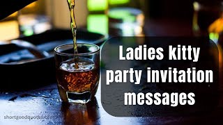 Ladies kitty party invitation messages and Greetings [upl. by Marienthal]