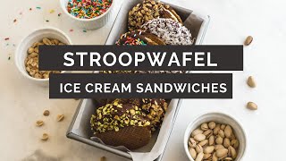 Stroopwafel Ice Cream Sandwiches [upl. by Gerkman]