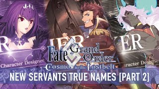 FateGrand Order Cosmos in the Lostbelt  New Servants True Names Prediction Part 2 FINAL [upl. by Nosydam]