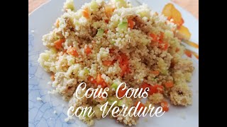 COUS COUS CON VERDURE Facile e Veloce [upl. by Garold689]