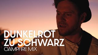 Johannes Oerding – Dunkelrot zu schwarz Campfire Mix Lotte Cover  Sing meinen Song 2022 [upl. by Crowell]