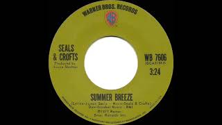 1972 HITS ARCHIVE Summer Breeze  Seals amp Crofts stereo 45 [upl. by Garcia]