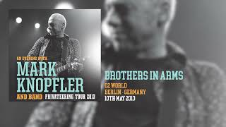 Mark Knopfler  Brothers In Arms Live Privateering Tour 2013 [upl. by Etireugram]