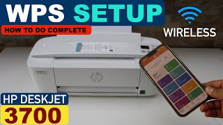 HP DeskJet 3700 WPS Setup Complete Setup Connect To Router In 2 Minutes [upl. by Newmark]