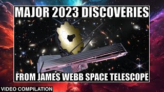 Biggest Discoveries From James Webb Space Telescope In 2023 [upl. by Marozik]