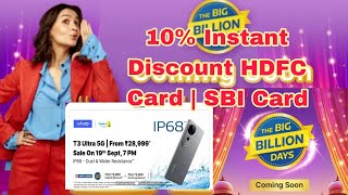 Flipkart Par 10 Instant Discount SBI Debit HDFC Credit card  Flipkart Big Billion Day Sale 2024 [upl. by Huston]