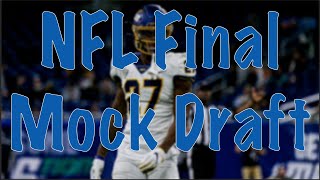 NFL Final Mock Draft [upl. by Amerd]