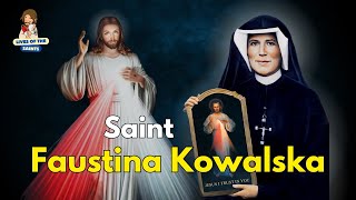 LIFE OF SAINT FAUSTINA KOWALSKA THE APOSTLE OF THE DIVINE MERCY [upl. by Yras]