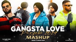 Feel The Gangsta Love  Punjabi Mashup 2024  Shubh  King Shit  California Love  Dj Rash King [upl. by Mochun339]