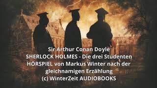 Sherlock Holmes Chronicles Folge 27 quotDie drei Studentenquot Komplettes Hörspiel [upl. by Schaeffer845]