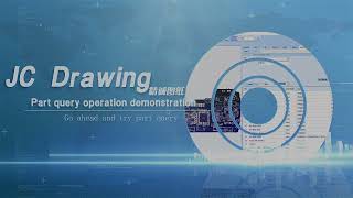 JC Drawing Part Query Operation Demonstration [upl. by Tterraj]