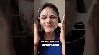 CHIA SEEDS FACE MASK FOR GLOWING GLASS SKIN✨ goesviral trendingshorts skincare shorts shine [upl. by Segal]