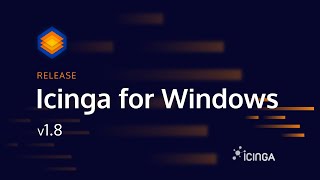 Icinga for Windows v180  Preview and QampA [upl. by Aynod]