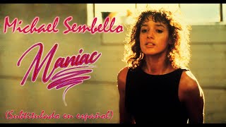 Michael Sembello  Maniac Subtitulado en español [upl. by Aninotna]