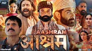 Aashram Full Movie  Bobby Deol Aditi Pohankar Darshan Kumar Tridha  Review amp Fact [upl. by Ardnekat]