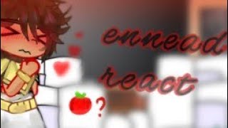 Ennead react to  part 1   bl   my au [upl. by Holmann271]