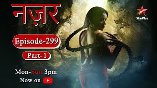 Nazar  Season 1  Episode  299  Part 1 [upl. by Ainat]