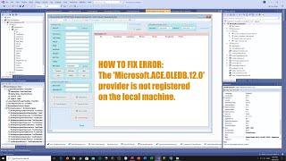 HOW TO FIX ERROR The MicrosoftACEOLEDB120 provider is not registered on the local machine [upl. by Tamma]