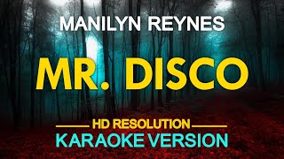 MR DISCO  Manilyn Reynes KARAOKE Version [upl. by Irak]