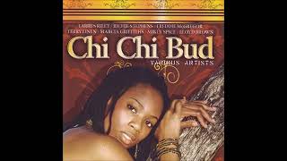 Chi Chi Bud Riddim mix 2007 Joe Frasier Label mix by djeasy720 [upl. by Enilatan]