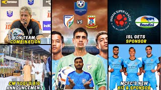 Intercontinental Cup India vs MauritiusManolo on starting 11ISL gets sponsorILeague 3ISL News [upl. by Odie]