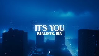 RealestK  Its You ft BIA [upl. by Adnilreh]