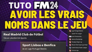 TUTO GUIDE FM24 COMMENT AVOIR LES VRAIS NOMS DANS FM24 [upl. by Asiram123]