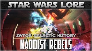 Star Wars Galactic History 47 NADDIST REBELS  SWTOR Alderaan Datacron [upl. by Thurman807]