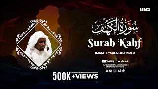 Surah Kahf  سُوْرَۃ الكَهْف  Imam Feysal  Visual Quran Recitation [upl. by Eerol676]