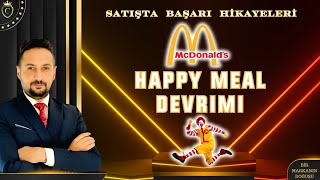 McDonalds Happy Meal 30 Yılın En Büyük Başarı Hikayesi [upl. by Noma]