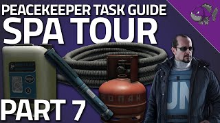 Spa Tour Part 7  Peacekeeper Task Guide  Escape From Tarkov [upl. by Rehpinej500]