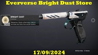 Destiny 2 The Final Shape  Eververse Bright Dust Store 17 September 2024 [upl. by Assirec]