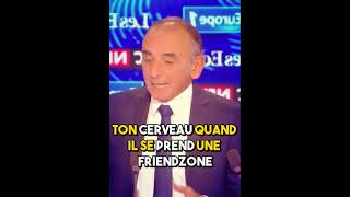 Éric Zemmour à propos de la friendzone [upl. by Kcirdahc]