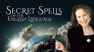 Secret Spells of the English Language by Laurel Airica [upl. by Winston588]