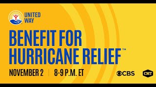 UNITED WAY BENEFIT FOR HURRICANE RELIEF™ [upl. by Haas]