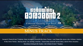 Ormayile Maramon 2 Minus Track  Ormayile Maramon Karaoke [upl. by Ahsatak]