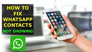 How To Fix WhatsApp Contacts Not Showing on Android Phone [upl. by Dolli523]