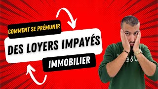 Loyers impayés  comment se protéger en tant que propriétaire  VISALE Garants GLI IMMOBILIER [upl. by Eiveneg533]