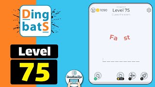 Dingbats Level 75 Fast Walkthrough [upl. by Attehcram464]