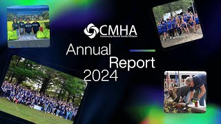 A Year of Transformation  CMHA Annual Report 2024 [upl. by Tullius]