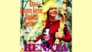 Renata  Das kann kein Zufall sein 1971 [upl. by Yonatan684]