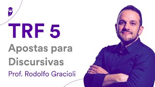 Concurso TRF 5  Apostas para discursivas  Prof Rodolfo Gracioli [upl. by Malda833]